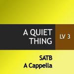 A Quiet Thing