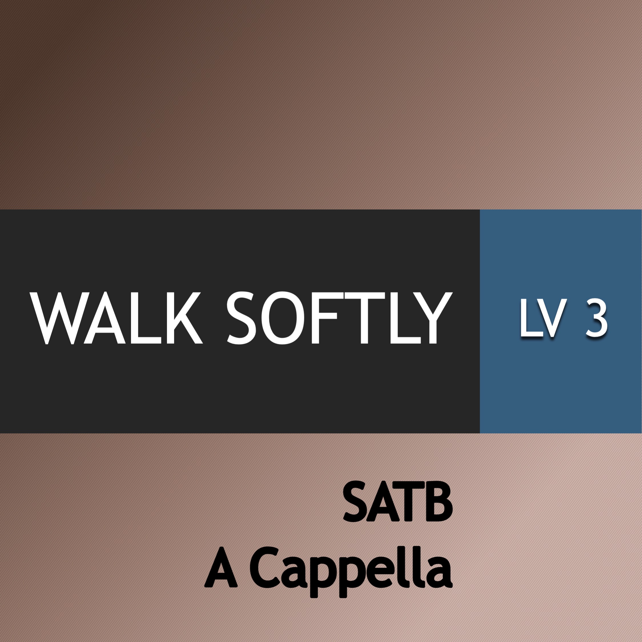 anchor-music-walk-softly-satb