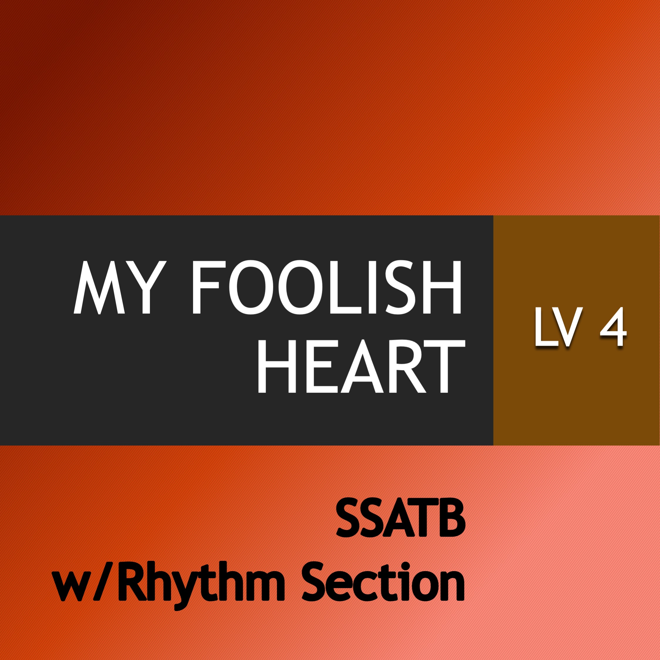 Anchor Music • My Foolish Heart SSATB