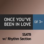 Once You've Been In Love