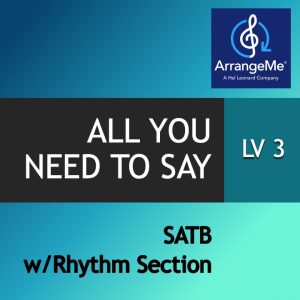 All You Need To Say
